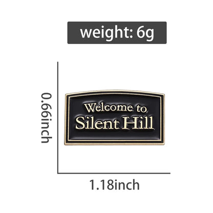 Welcome to Silent Hill Pin