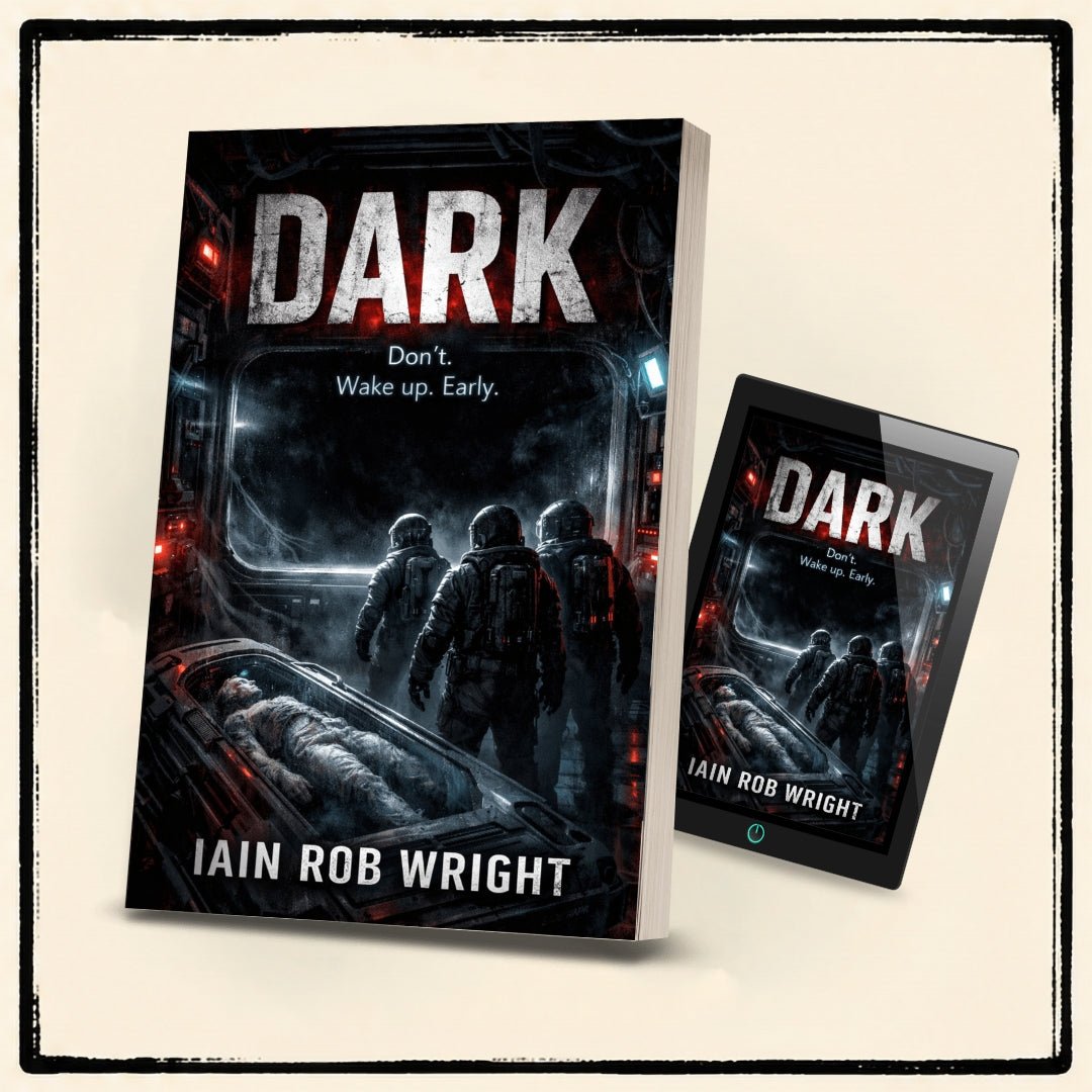 DARK - Special Edition Novella - Iain Rob Wright Store