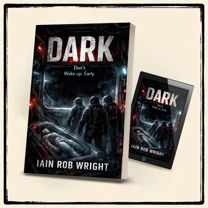 DARK - Special Edition Novella - Iain Rob Wright Store