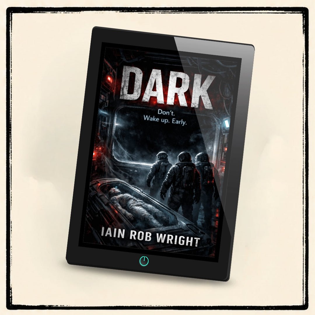DARK - Special Edition Novella - Iain Rob Wright Store