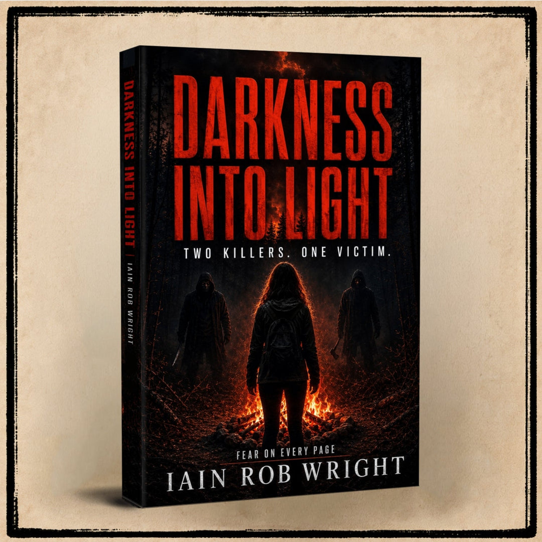 Darkness into Light: A Thriller Novella - Iain Rob Wright Store