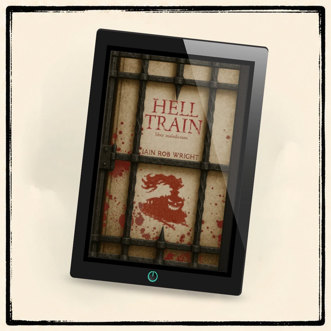 Hell Train - Special Edition - Iain Rob Wright Store