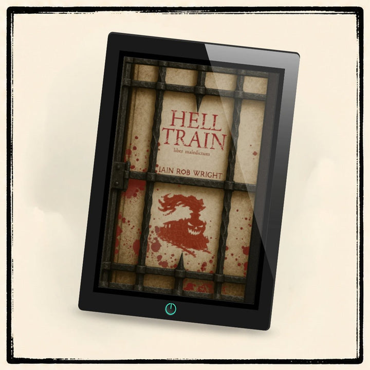 Hell Train - Special Edition - Iain Rob Wright Store