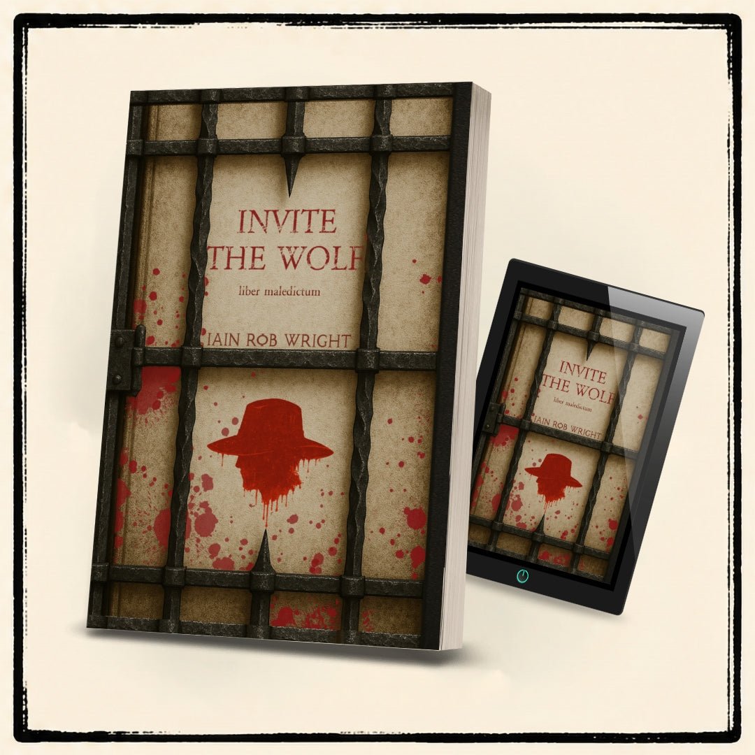 Invite the Wolf - Special Edition - Iain Rob Wright Store