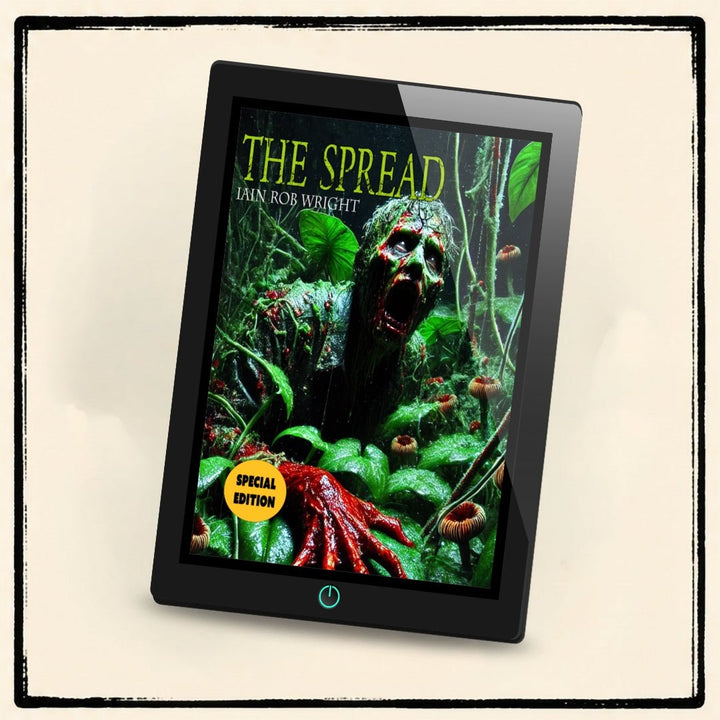 The Spread: Complete Edition (all 6 books in 1 omnibus) - Iain Rob Wright Store