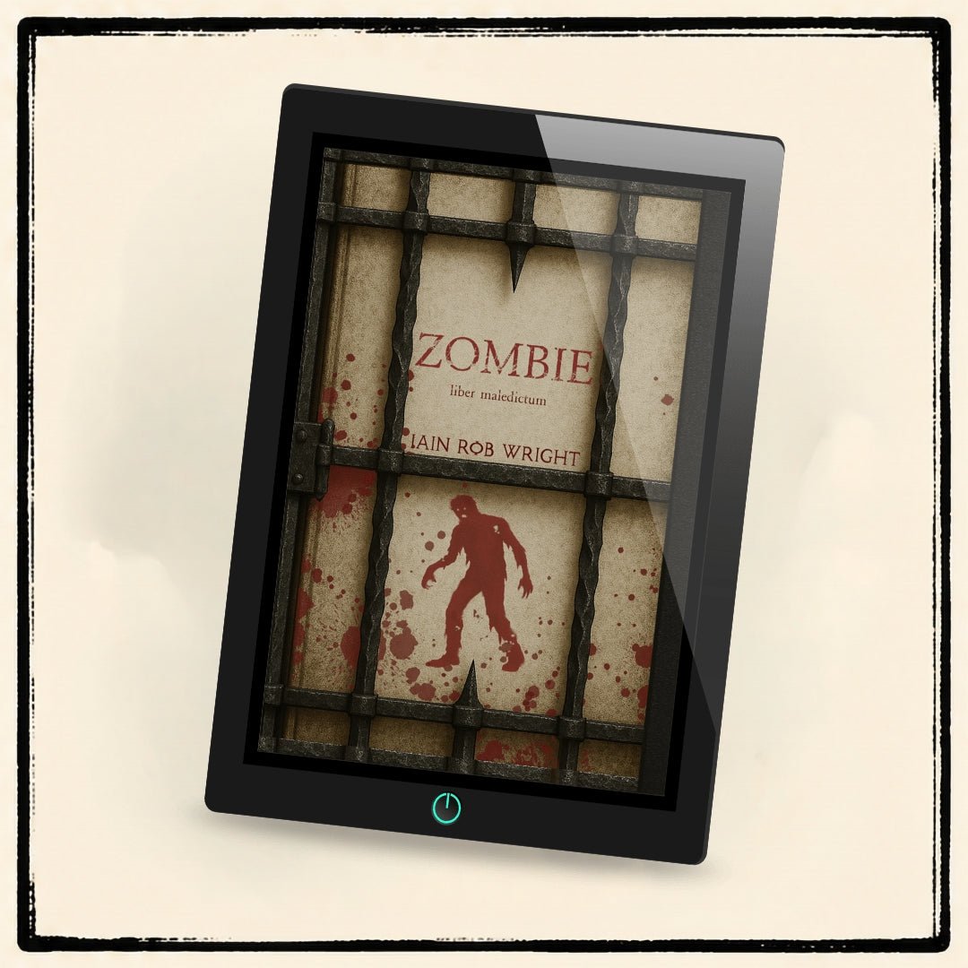 Zombie - Special Edition - Iain Rob Wright Store